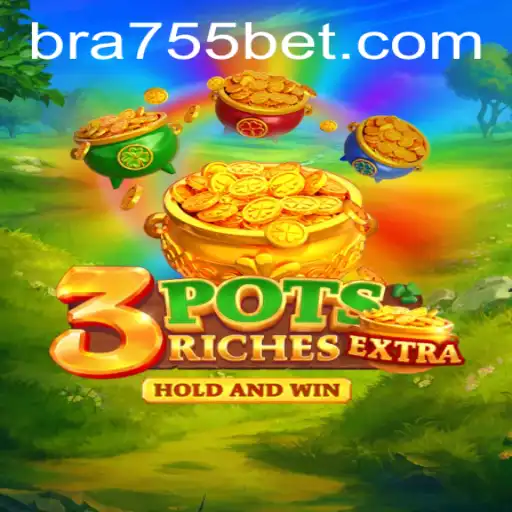 Unveiling the Thrilling World of 3potsExtra: A Deep Dive into the Exciting Game by 755bet.COM